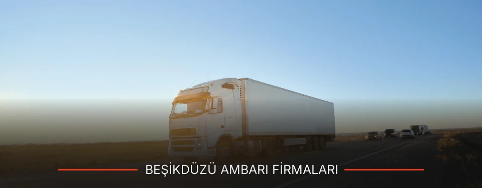 Beşikdüzü Ambarı Taşımacılık